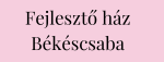 Fejlesztőház Békéscsaba